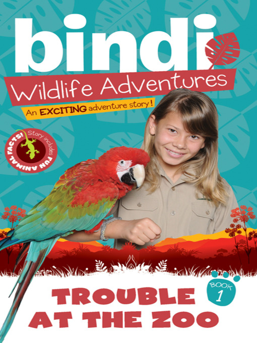Title details for Trouble at the Zoo by Bindi Irwin - Available